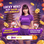 LUCKY NEKO SLOT GACOR ANTI RUNGKAD