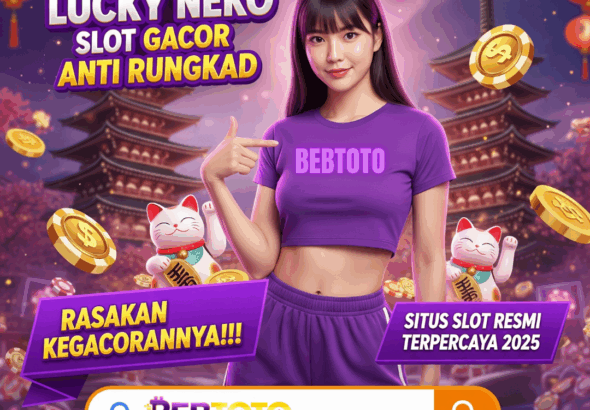 LUCKY NEKO SLOT GACOR ANTI RUNGKAD